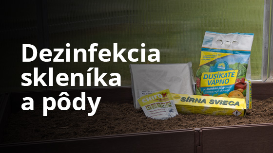 Dezinfekcia skleníka a pôdy
