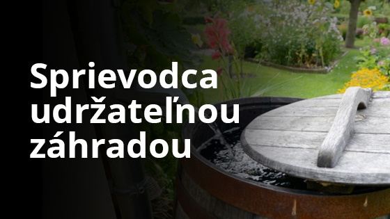 Sprievodca udržateľnou záhradou